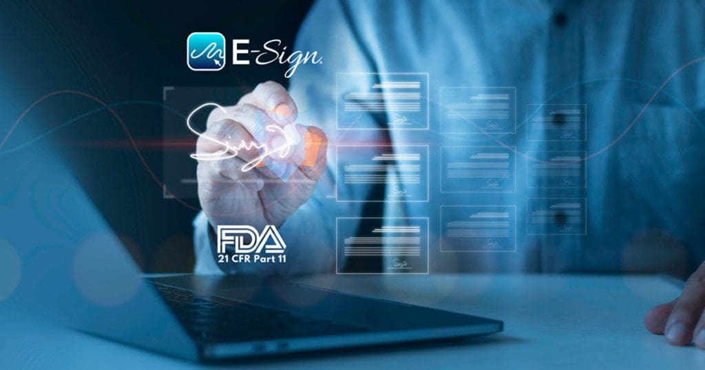 E-Sign Complies with CFR Pt. 11 for Electronic Signatures